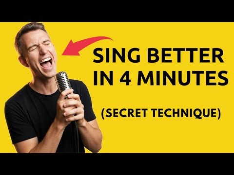 Sing better in 4 minutes. Secret technique