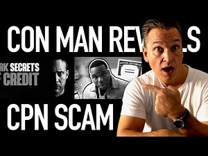 Con Man Exposes, CPN Credit Scam
