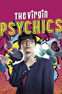 Stream The Virgin Psychics (2015): Find it on Netflix, Prime Video, Hulu & more