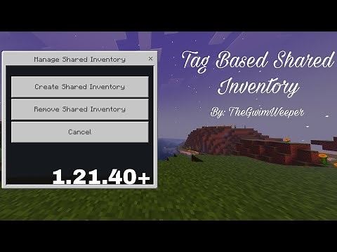 Tag Based Shared Inventory 1.21.40+ Download in Description