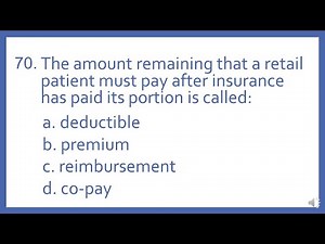 PTCB PTCE Practice Test Question 70 - Insurance Terminology (Pharmacy Technician CPhT Test Prep)