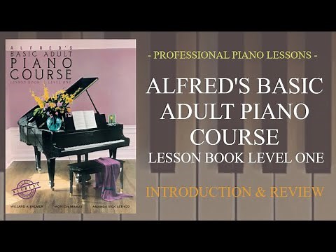 Alfred's Basic Adult Piano Course Lesson Book Level One | Introduction & Review