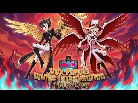 Vox Populi (Divine Intervention) 1 Hour Loop