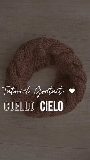 Tutorial Cuello Cielo: Aprende a Tejer Fácil y Rápido