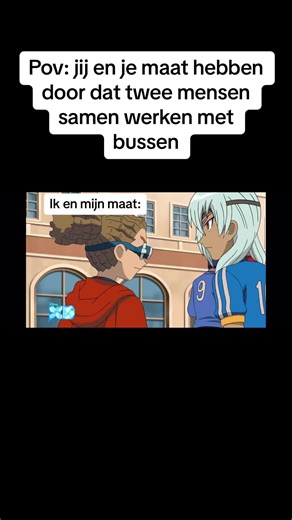 Zo vervelend #inazumaeleven #inazuma #eleven #inazumaelevenedit #meme #dutch #fyp #fyy #nederlands #4you #fy #memes #drank #bier #shot #pils