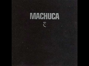 Olvidando - Machuca