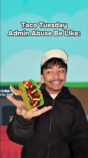 Taco Tuesday Admin Abuse Be Like fr #shorts #viral