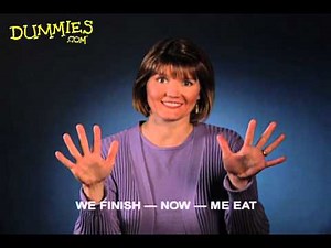 Using American Sign Language (ASL) for Simple Sentences - For Dummies