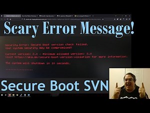 A brand-new scary-looking error message (Secure Boot - SVN)