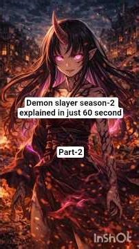 Tanjiro vs Daki & Gyutaro🔥Season 2 explained in just 60 second Hindi#demonslayer#anime#viral#shorts