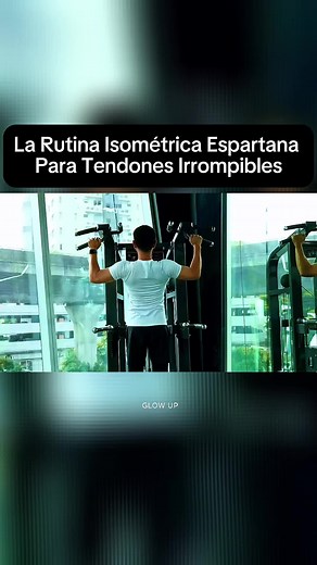 La Rutina Isométrica Espartana Para Tendones Irrompibles #tendones #cambiofisico #ganarmusculo #gym #entrenar