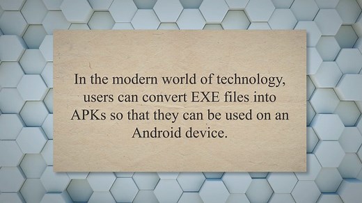 Converting EXE to APK: A Step-by-Step Guide for Android and PC (2023)