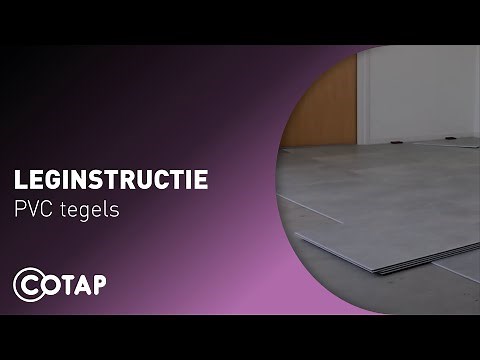 Leginstructies: PVC tegels