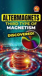 🚀 Scientists Just Discovered a New Type of Magnetism! Say hello to Altermagnets — a groundbreaking class of materials that could make your devices 1,000x faster! 💥 They combine the best of ferromagnets & antiferromagnets, enabling ultra-fast, low-energy spintronics. The future of tech is magnetic—and it's already here! 🧲 #Altermagnets #Magnetism #Spintronics #TechBreakthrough #MRAM #MaterialScience #FutureOfTech #PhysicsNews #Shorts #ScienceExplained #UPSC #CivilServices #GeneralStudies #IAS 