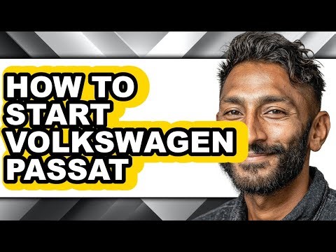 How To Start Volkswagen Passat - Step By Step