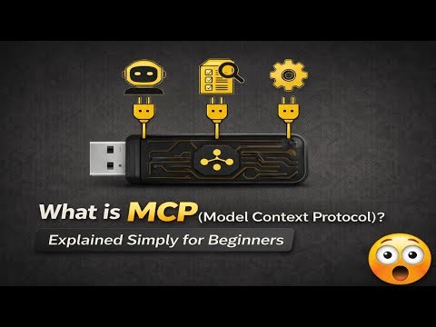 What is MCP (Model Context Protocol)? | Explained Simply for Beginners