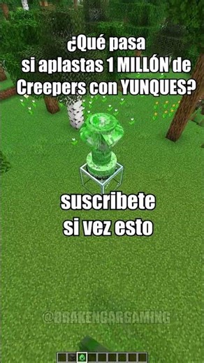 🤯 ¿Qué pasa si aplastas 1 MILLÓN de Creepers con YUNQUES? en MINECRAFT #minecraft