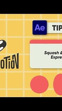 AFTER EFFECTS TIP 055 - Squash & Stretch Expression