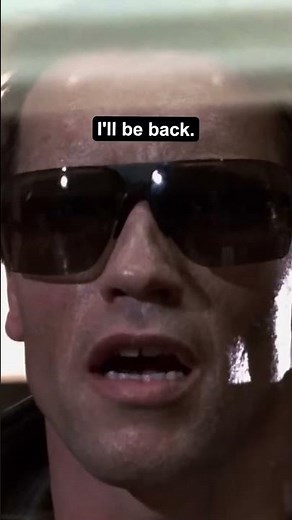 "I'll be back" - Terminator (1984)