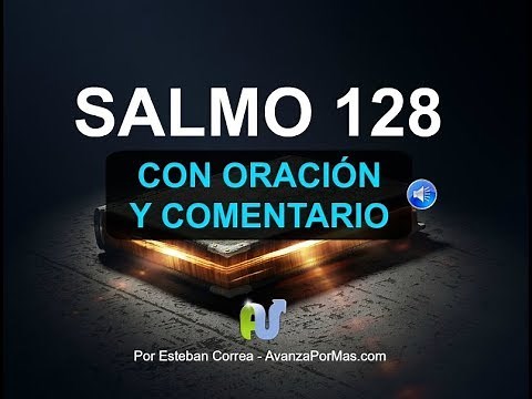 Psalm 128 The Spoken Bible with Explanation and Powerful Prayer in Audio with Lyrics NTV