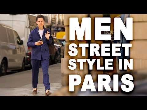 Paris Men’s Street Style 2025 | Parisian Fashion Trends & Style Guide 🇫🇷