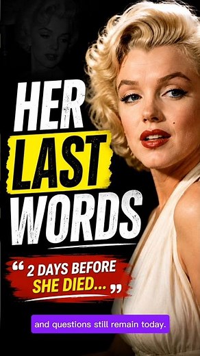 2 Days Before Her Death… Marilyn Monroe Said This #marilynmonroe #legend