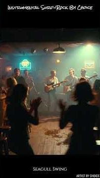 Instrumental 60s Surf-Rock By Choice - Seagull Swing