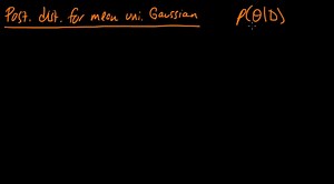 (ML 7.9) Posterior distribution for univariate Gaussian (part 1)