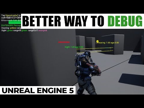 Better way of debugging in unreal engine 5