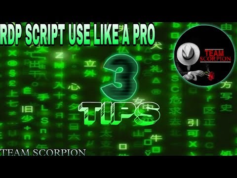 3 BEST TIPS FOR RDP ( JSON ) SCRIPT ( 100 % ) WORKING BY [ TEAM SCORPION 💞]