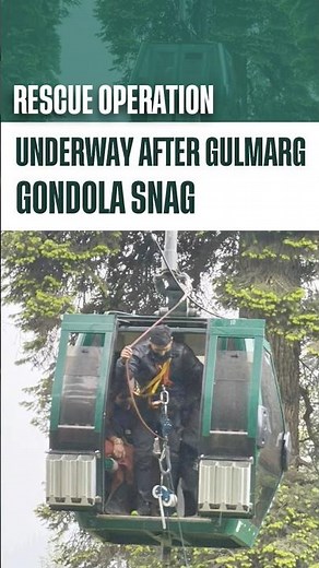 Rescue Operation Underway After Gulmarg Gondola Snag #cablecar
