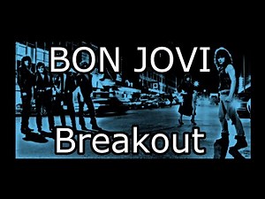 BON JOVI - Breakout (Lyric Video)