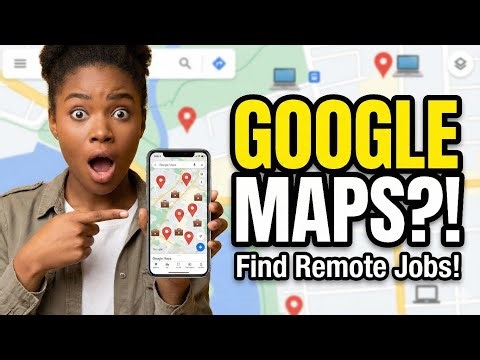 The Google Maps Hack That Will Land You a Remote Job