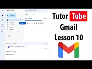 Gmail Tutorial - Lesson 10 - Forwarding Emails