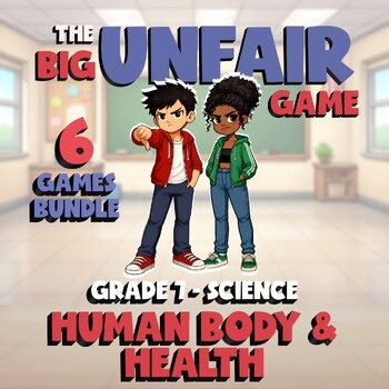 6 BIG UNFAIR Science Games - Human Body & Health - Grade 7 No Prep Review