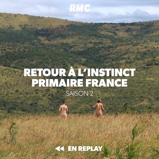 4.5K views · 36 reactions | ⏪ #InstinctPrimaire, séance de rattrapage ! ⏪  (Re)Plongez au coeur de la forêt avec Marie-Anne et Jérémy pour revivre cette expérience de survie hors du commun !   Les épisodes sont disponibles en #replay sur #RMCDÉCOUVERTE  https://bit.ly/330Hw7G | RMC Découverte | Facebook