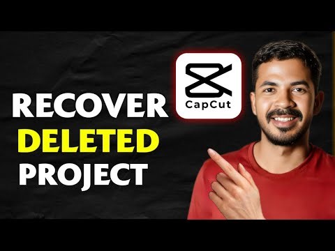 How To Find Lost Project In CapCut | How To Recover Deleted Project In CapCut PC