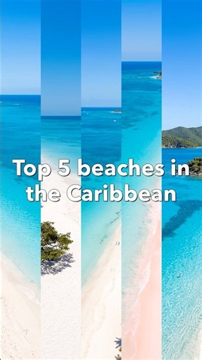 Top 5 beaches in the #Caribbean 🏝️
