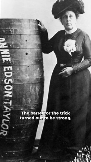 Annie Edson Taylor the first person to survive a trip over Niagara Falls in a barrel