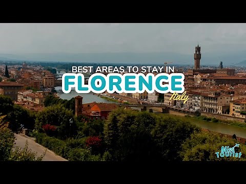 🏛️ Where to Stay in Florence: Explore 6 EPIC Areas + Map 🏨
