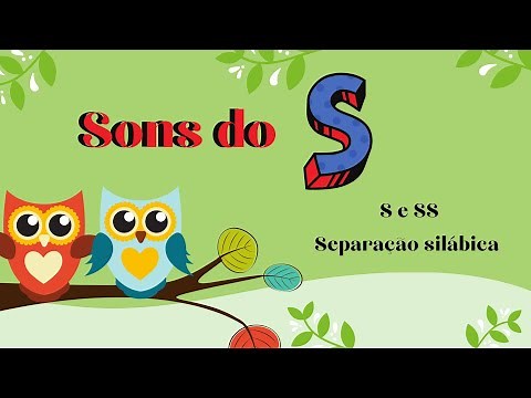 Ortografia S e SS (sons do S e separação silábica)
