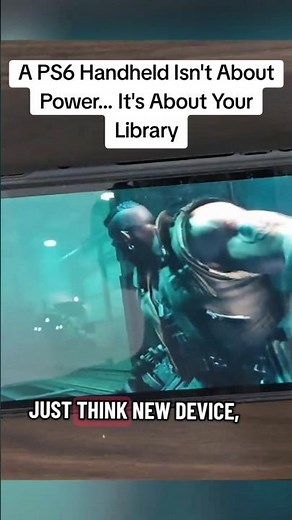 Why a PS6 Handheld Running PS4/PS5/PS6 Games Actually Makes Sense