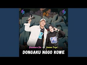 Dongaku Nggo Kowe (feat. Hasan Toys, Dask Music)