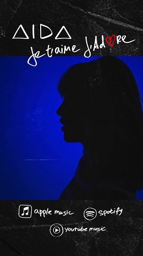 AIDA - Je T’aime J’adore Mood Video 2021