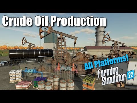 Crude Oil Production For All Platforms! | Farming Simulator 22