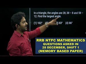RRB NTPC MATHEMATICS QUESTIONS ASKED IN SHIFT 1, 28 DECEMBER 2020 | MATHS MEMORY BASED PAPER