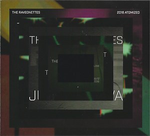 The Raveonettes - 2016 Atomized