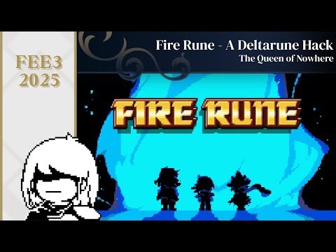 FEE3 2025: Fire Rune - A Deltarune Hack by The Queen of Nowhere