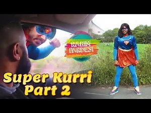 Super Kurri Part 2 | Rahim Pardesi | Desi Tv