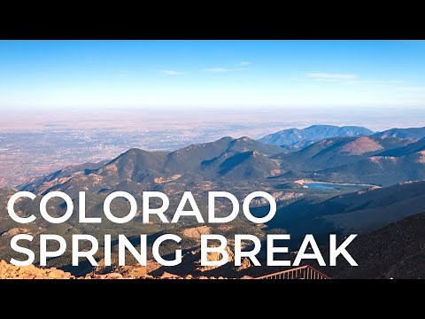 COLORADO SPRING BREAK IDEAS 2024: 10 Best Places for Spring Break Vacation | Budget-Friendly